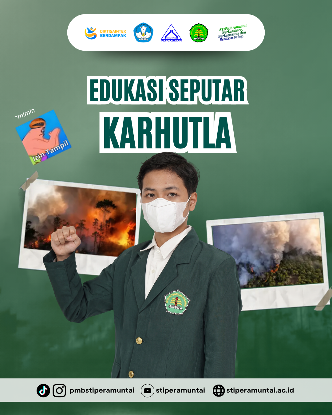 Edukasi Seputar Karhutla STIPER Amuntai